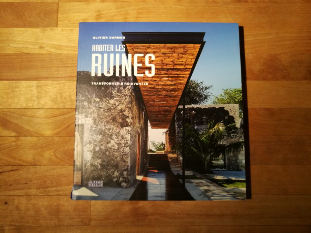 Habiter les ruines