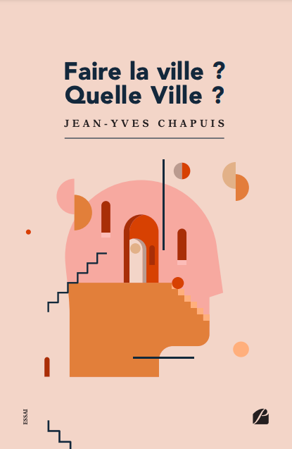 Faire la ville, quelle ville ?